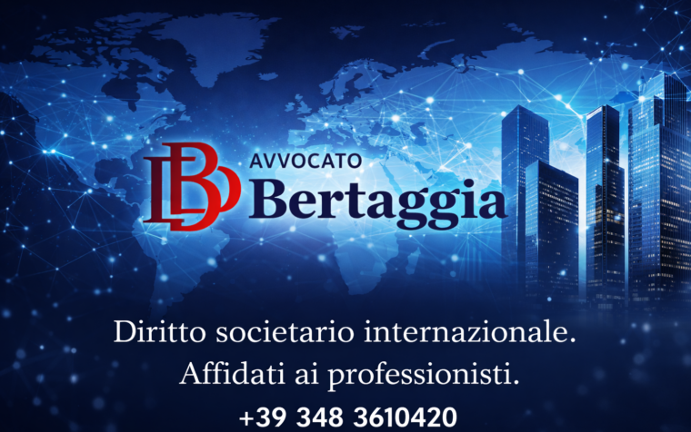 Diritto societario internazionale: perchè con Studio Bertaggia