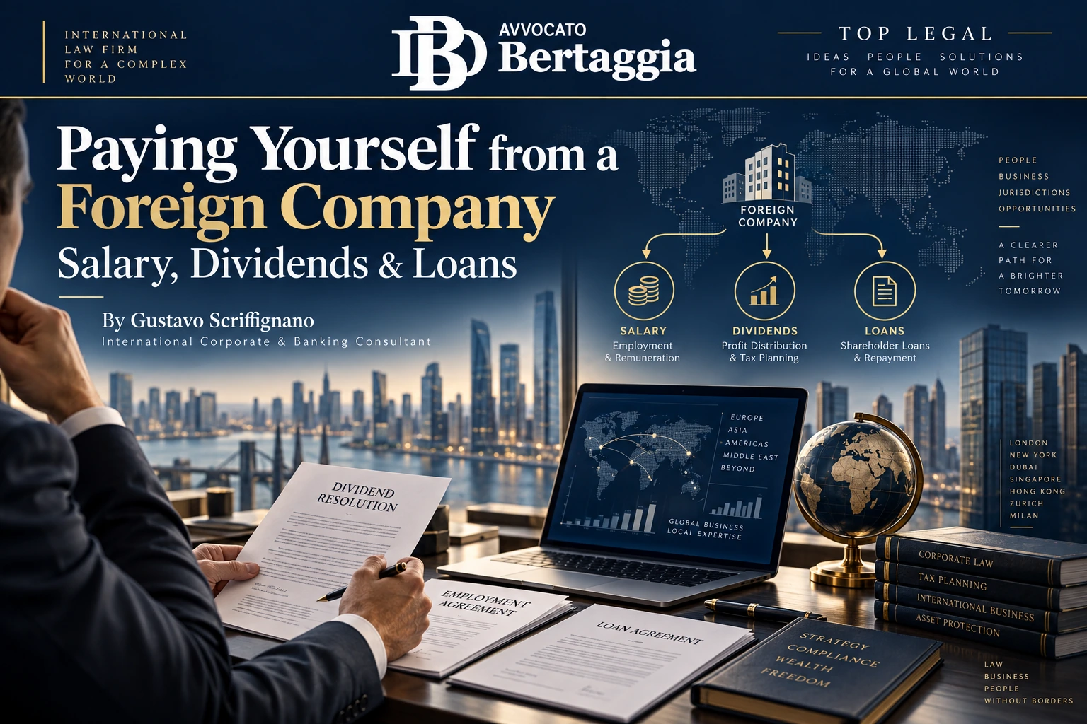 Illustration of a foreign company paying salary, dividends and loans, with the Avvocato Bertaggia logo and Gustavo Scriffignano’s name.
