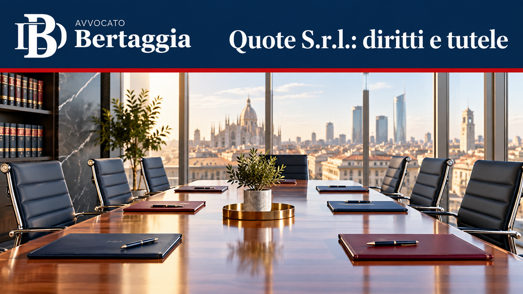 Sala riunioni con logo Avvocato Bertaggia e frase Quote S.r.l.: diritti e tutele