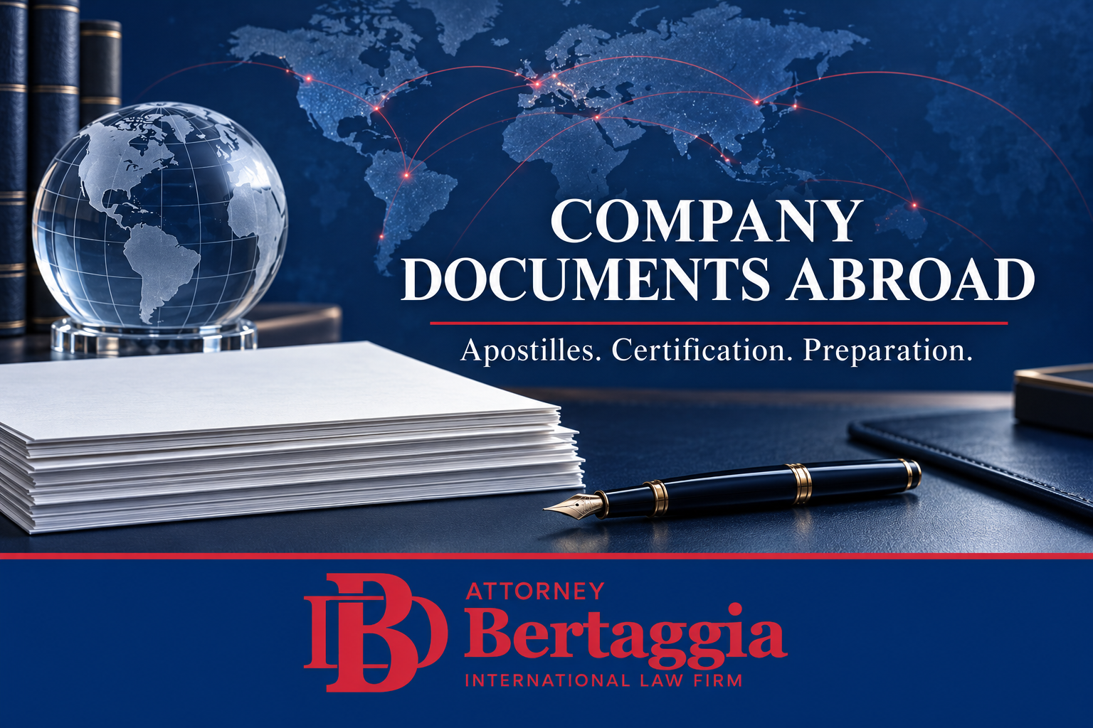 Company documents for use abroad, with a globe and the English Bertaggia logo