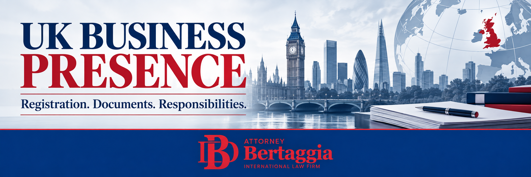 UK establishment registration: London skyline, company documents and the English Bertaggia logo